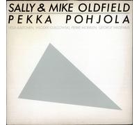 Mike & Sally Oldfield, Pekka Pohjola