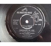 MIKE SAMMES SINGERS - SOMEWHERE MY LOVE - 7 inch vinyl / 45