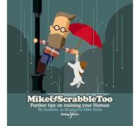 Mike&ScrabbleToo: Further tips on training your Human