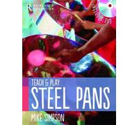Mike Simpson: Teach and Play Steel Pans
