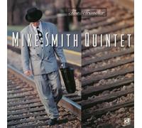 Mike Smith Quintet - Traveler, the