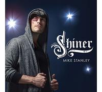 Mike Stanley - Shiner (Cd+dvd)