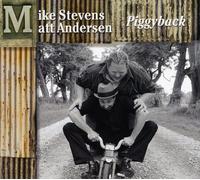 Mike Stevens - Piggyback - CD - K3z