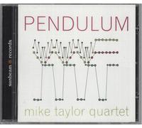Mike Taylor Pendulum UK CD album CDLP SBRCD5034 Decca Records 2007 Audiophile