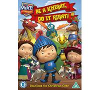 Mike the Knight: Be a Knight, Do It Right