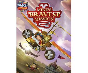 Mike the Knight: Mike's Bravest Mission