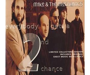 MIKE & THE MECHANICS - Everybody Gets A Second Chance - Inc Lyrics
