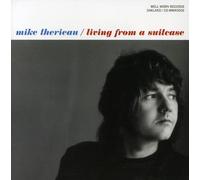 Mike Therieau - Living from a Suitcase