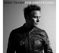 Mike Tramp - For Første Gang