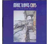 Mike Travis' Eh15 - View From Where