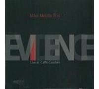 Mike Trio Melillo - Evidence (Live at Cafe Casolani)