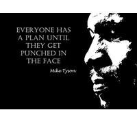 Mike Tyson inspirational. Everyone has a plan. (A4 Print Only)