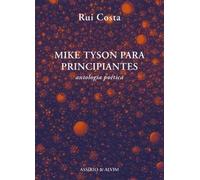 Mike Tyson para Principiantes Antologia poética