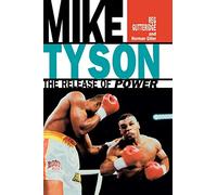 Mike Tyson - The Release of Power