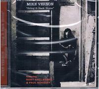 Mike Vernon - Mike Vernon - Bring It Back Home