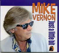 Mike Vernon Y Los Garcia - Just A Little Bit