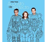 Mike Viola - Acousto De Perfecto