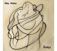 Mike Walker - Ropes