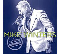 Mike Winters - A Pre-Existing Condition