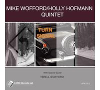 Mike Wofford & Holly Hofmann Quintet - Turn Signal