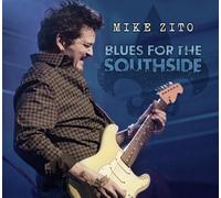 MIKE ZITO - BLUES FOR THE SOUTHSIDE 2 CD NEW