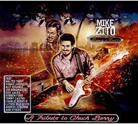 Mike Zito & Friends - Rock 'N' Roll: A Tribute To Chuck Berry