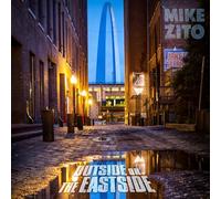 Mike Zito - Outside Or The Eastside