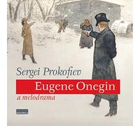 Mikeska/Herzinova/Meduna - PROKOFIEV:EUGENE ONEGIN