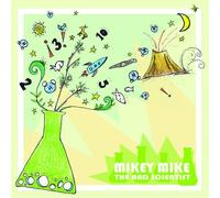 Mikey Mike the Rad Scient - Mikey Mike the Rad..