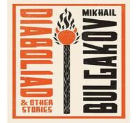 Mikhail Bulgakov Diaboliad & Other Stories: New Translation Paperback Book Mikhail Bulgakov Multicolor