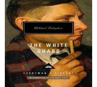 Mikhail Bulgakov The White Guard Hardback Book Mikhail Bulgakov Multicolor