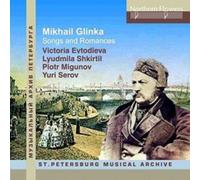 Mikhail Glinka: Songs and Romances