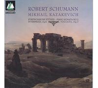 Mikhail Kazakevich - Schumann: Piano Sonata No.2, Intemezzi, Symphonic Studies, Toccata + Bonus CD: Mahler, Brahms, Bach