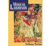 Mikhail Larionov & the Russian Avant-Garde(Paper)
