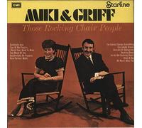 Miki & Griff - Those Rocking Chair People