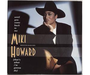 Miki Howard - Until you come back to me (Brixton Bass Mix, 5:22min., 1990) / Vinyl Maxi Single [Vinyl 12'']