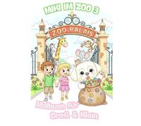 MIKI im ZOO Teil 3 - Erlebnissreiches Malbuch mit über 30 kreativen Tier Bildern zum Ausmalen und Entspannen für Groß & Klein: MIKI's Adventures! Ich ... auf meine spannenden Reisen durch die Welt!