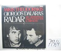 MIKIS THEODORAKIS / GIORGOS DALARAS - MIKIS THEODORAKIS / GIORGOS DALARAS / RADAR / EIN LIEDERZYKLUS NACH TEXTEN VON K. TRIPOLITIS / 1981 / Bildhülle / Deutsche Pressung / RCA # PL 30089