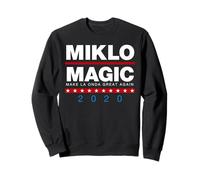 Miklo Magic Make La Onda Great Again Vatos Locos Forever Sweatshirt