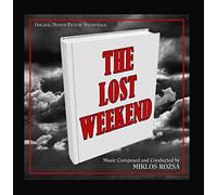 Miklos Rozsa - The Lost Weekend (Original Motion Picture Soundtrack)