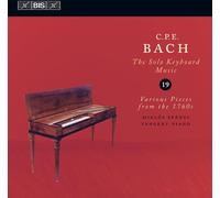 Miklos Spanyi - CPE Bach: Solo Keyboard 19, Various Pieces from the 1760s
