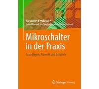 Mikroschalter in der Praxis: Grundlagen, Auswahl und Beispiele