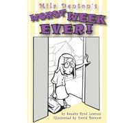 Mila Denton's Worst Week Ever!