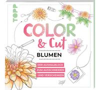Mila Dierksen Color & Cut - Blumen: Der Ausmalblock zum Ausschneiden (Paperback)