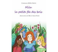 Mila la petite fée des bois (Contes féeriques pour les tout-petits)