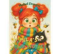 Mila’s Kind Stories: The Little Helper