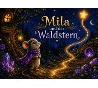 Mila und der Waldstern
