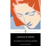 Milagros de Nuestra Señora (Penguin Clásicos)
