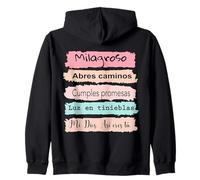 Milagroso, abres camino. Cumples promesas. Luz en tinieblas. Zip Hoodie
