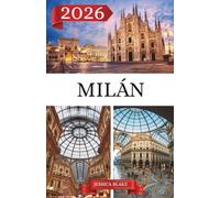 Milán Guía de viajes 2026
